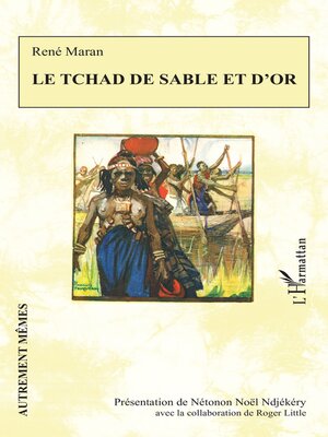 cover image of Le Tchad de sable et d'or